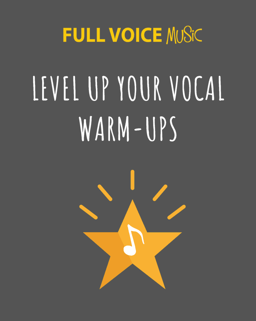 Level Up Your Vocal Warm-Ups