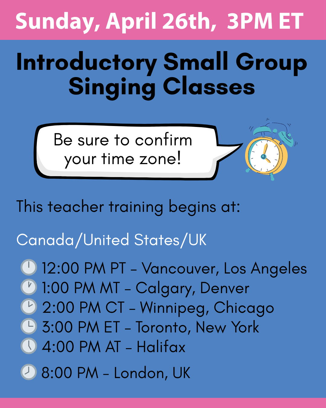 Time Zones: 12:00 PM PT, 1:00 PM MT, 2:00 PM CT, 3:00 PM ET, 4:00 PM AT, 8:00 PM London, UK