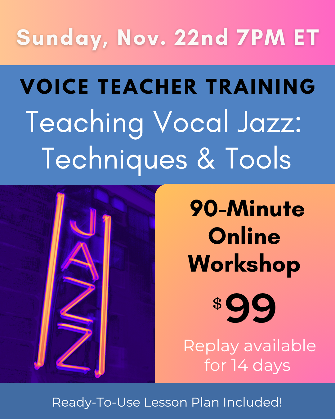 Teaching Vocal Jazz: Techniques and Tools Workshop