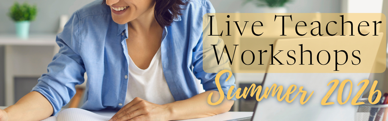 Live teacher workshops, summer 2026. A teacher at her desk writing notes.